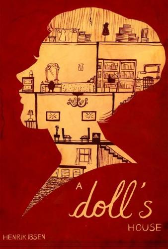A Doll’s House by Henrik Ibsen