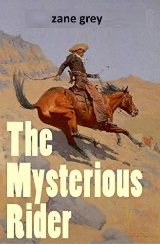 The Mysterious Rider