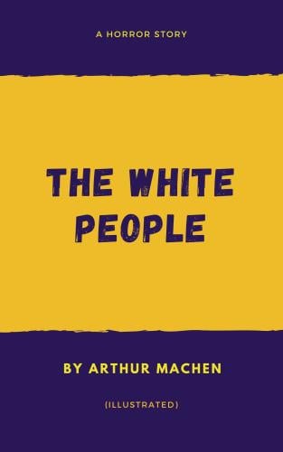 The White People - Frances Hodgson Burnett