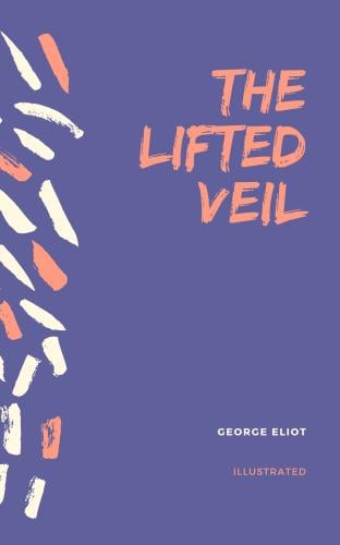The Lifted Veil