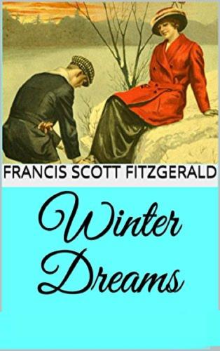 Winter Dreams - F. Scott Fitzgerald