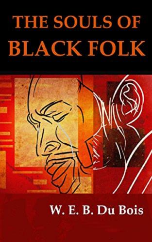 The Souls of Black Folk