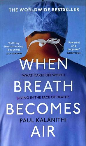 When Breath Becomes Air