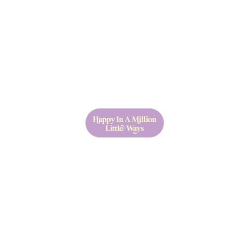 Happy In A Million Little Ways