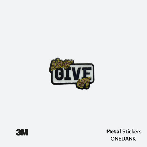 ملصق معدني لا تستسلم | Metal Sticker Don’t Give Up