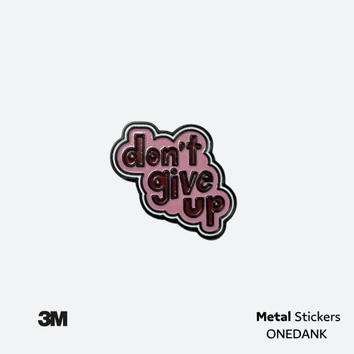 ملصق معدني لا تستسلم | Metal Sticker Don’t Give Up