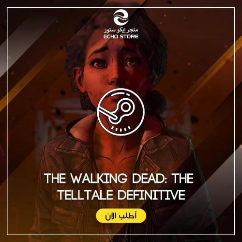 لعبة The Walking Dead: The Telltale Definitive