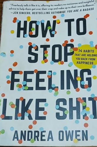 how to stop feeling like shit (E8)