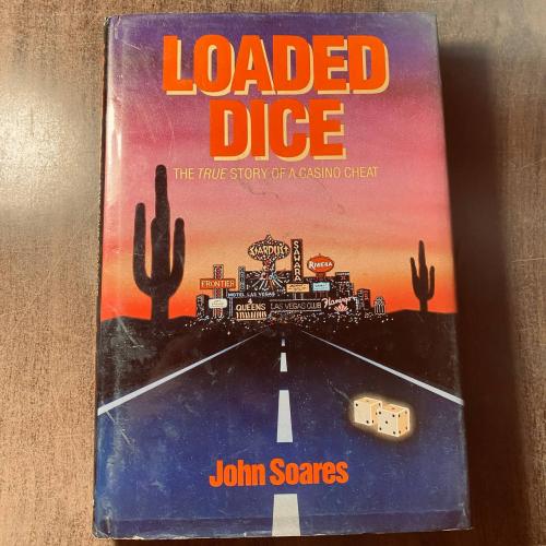 Loaded Dice - John Soares (P16)