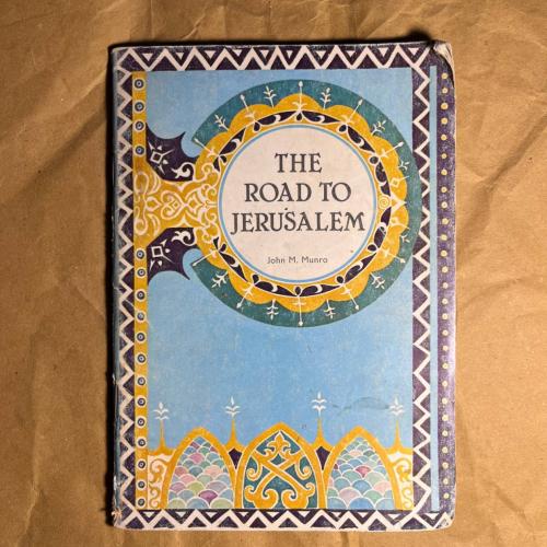 The road to Jerusalem - John M. Munro - E8