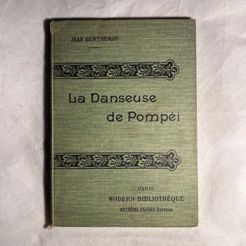 La danseuse de pompei - Jean Bertheroy - E13