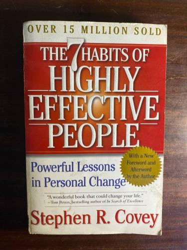 The 7 Habits highly effective people- by: Stephen...