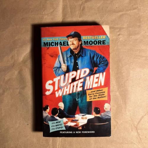 Stupid white men - Michael Moore - P13
