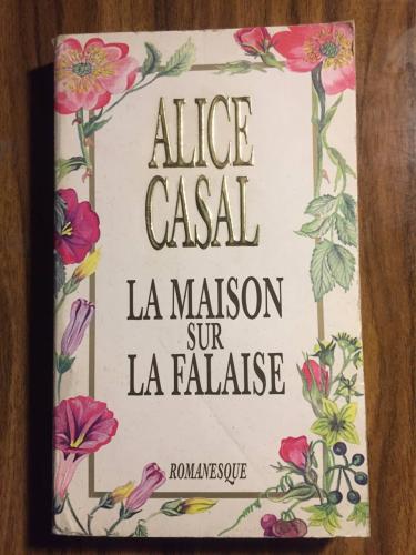 La Maison Sur La Falaise - Alice Casal (Q6)