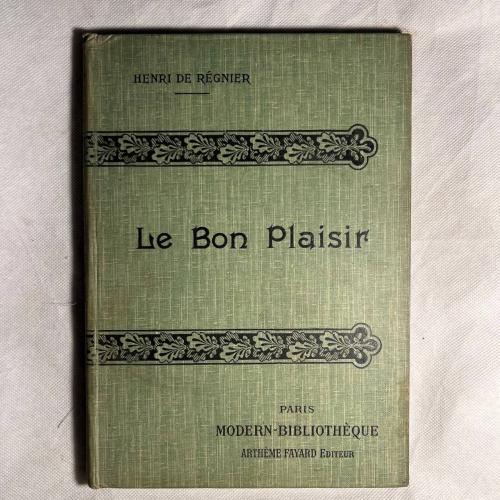 Le Bon Plaisir - Henri De Regnier - E13