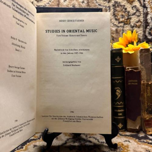 Studies in Oriental Music - Henry George Farmer -...