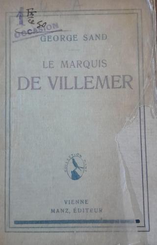 LE MARQUIS DE VILLEMER (E10)