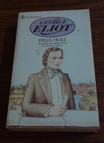 felix holt- By; George Eliot (P8)