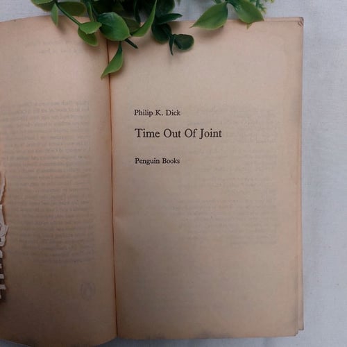 (P12) Time out of joint - Philip k. Dick