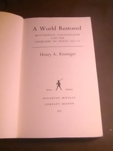 Kissinger a world restored (E6)
