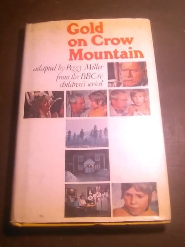 Gold on Crow Mountain(P4)