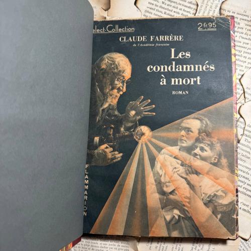 Les Condamnes a mort - Claude Farrere - T8