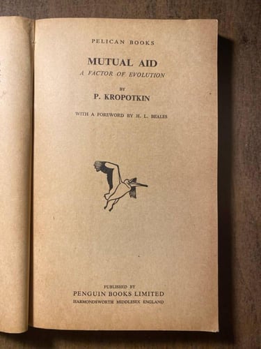 Mutual Aid - P. Kropotkin (Q6)