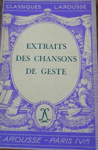 extraits des chansons de geste (E12)
