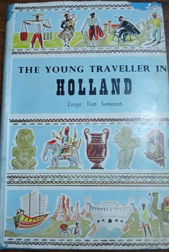 the young traveller in holland-by:Liesje van somer...