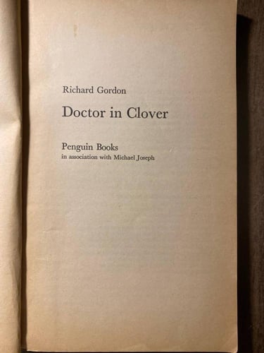 Doctor in clover - Richard Gordon (P15)
