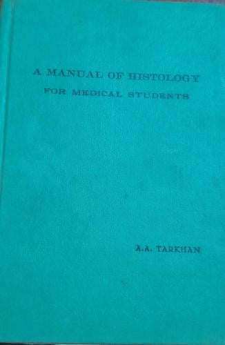 a manual of histology for medical students (P2)