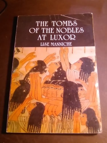 the tombs of the nobles at luxor (E7)