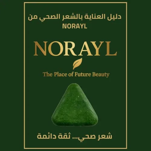 Healthy hair care guide from NORAYL