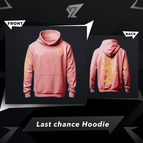 هودي لاست تشانس - Last Chance Hoodie