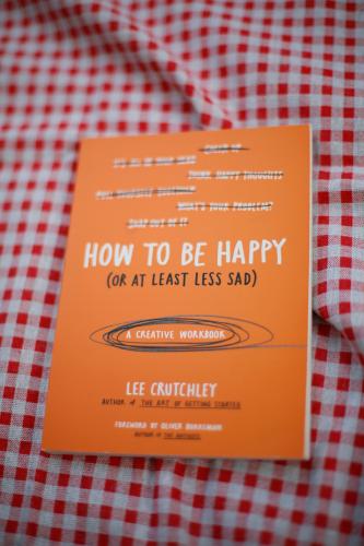 How to be happy or at least less sad