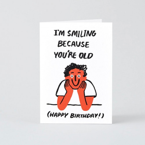 You're Old