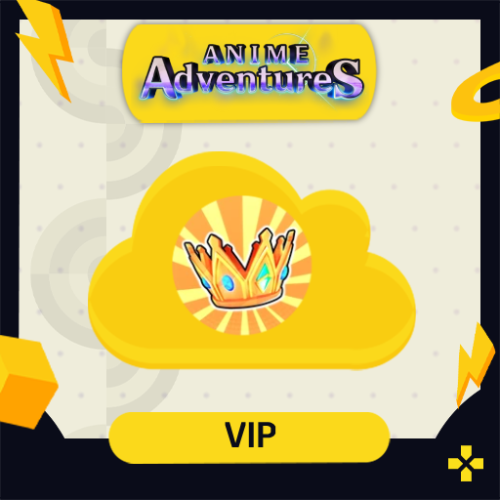 Anime Adventures | VIP