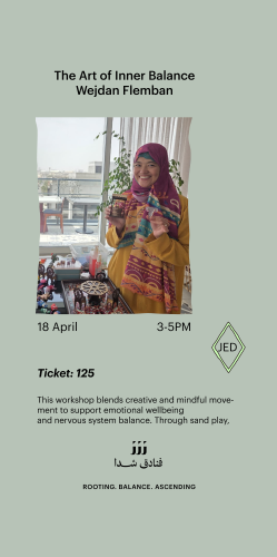 The Art of Inner Balance| Wejdan Filmban