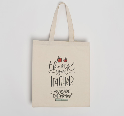 كيس قماشي للمعلم Thank you Teacher you made a diff...