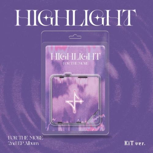 For The More - 2nd EP Album HIGHLIGHT (KiT Ver)