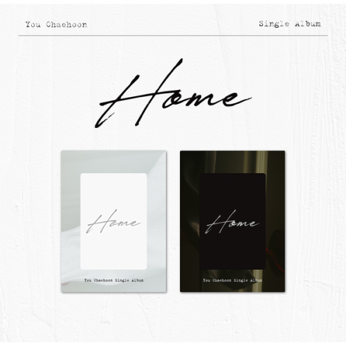 You Chaehoon - 1st Single Album Home (PLATFORM Ver...