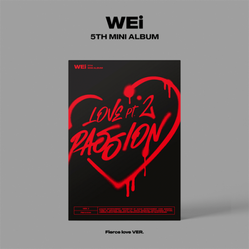 WEi - Mini Album Love Pt.2 : Passion (Fierce love...