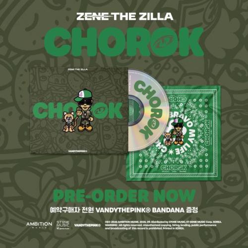 ZENE THE ZILLA - CHOROK : MIXTAPE
