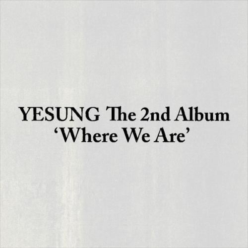 YESUNG - 2nd Album Where We Are (Photobook Ver) (R...