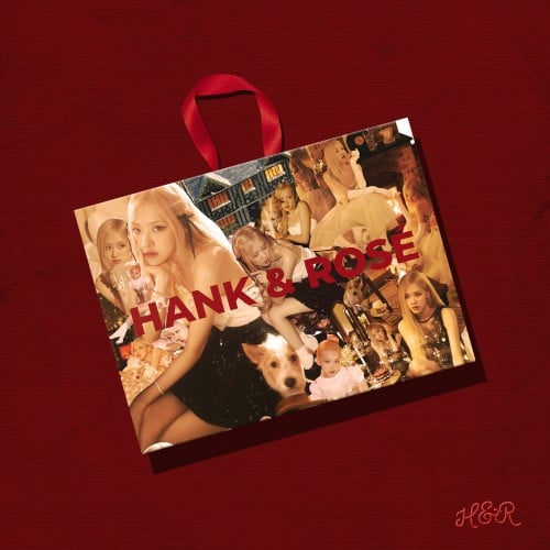 ROSÉ - Season’s Greetings: From HANK & ROSÉ To You...