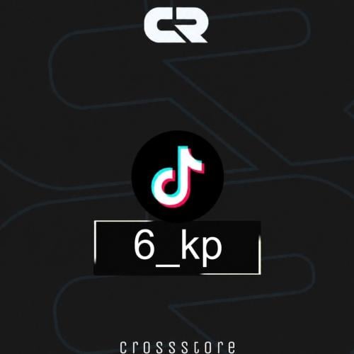 TikTok Username : 6_kp