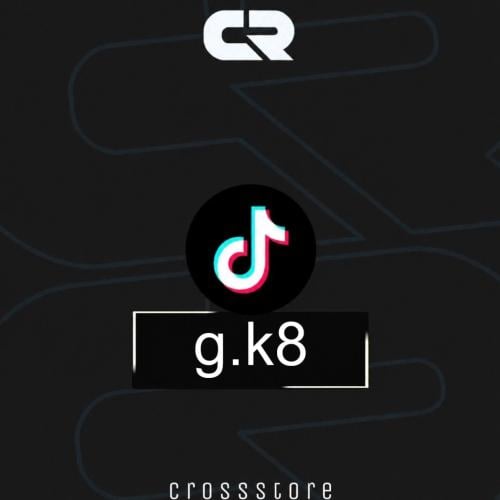 TikTok Username : g.k8
