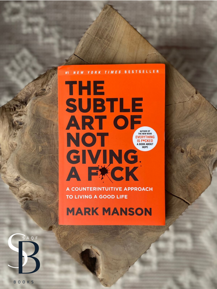 The Subtle Art Of Not Giving a F