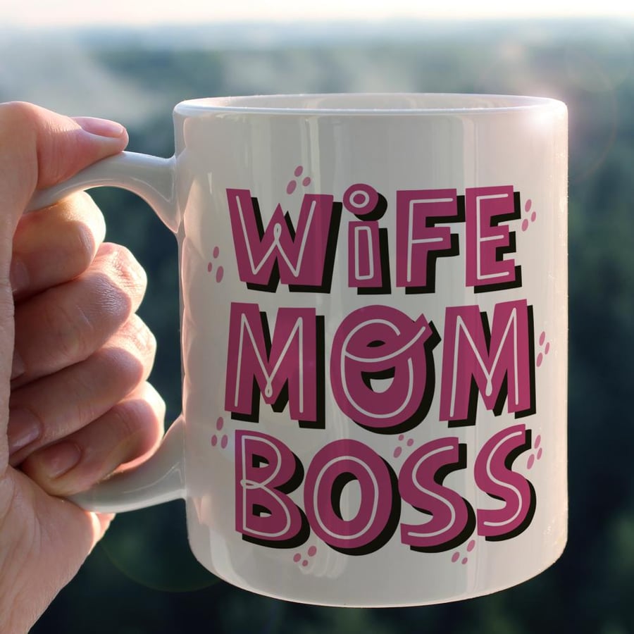 كوب زوجة أم مديرة - Wife Mom Boss Mug