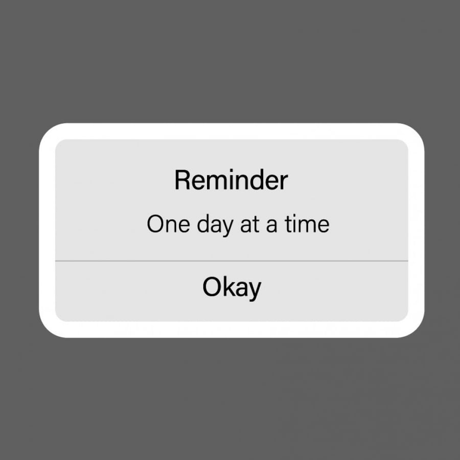 Sticker - Reminder One day at a time